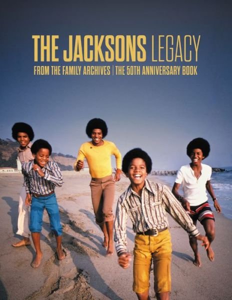 Cover for Jacksons · The Jackson Legacy (Inbunden Bok) (2017)