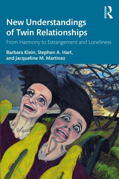 Cover for Barbara Klein · New Understandings of Twin Relationships: From Harmony to Estrangement and Loneliness (Pocketbok) (2020)