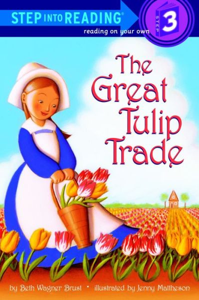 Cover for Beth Wagner Brust · The great tulip trade (Buch) [1st edition] (2005)