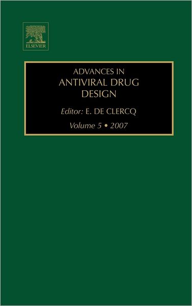 Cover for E De Clercq · Advances in Antiviral Drug Design - Advances in Antiviral Drug Design (Hardcover Book) (2007)