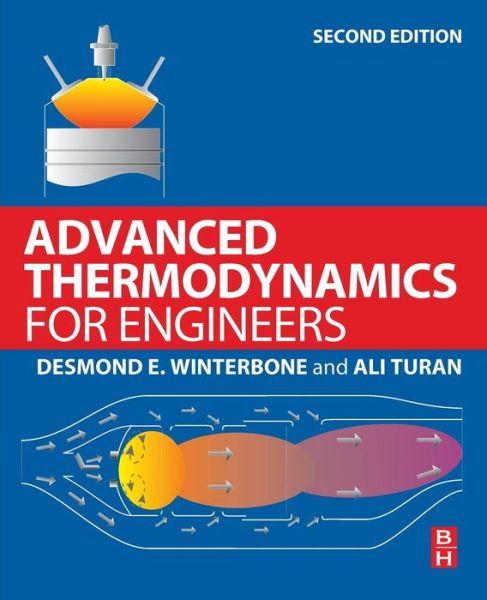 Cover for Winterbone, D. (Emeritus Professor, University of Manchester, UK) · Advanced Thermodynamics for Engineers (Paperback Book) (2015)