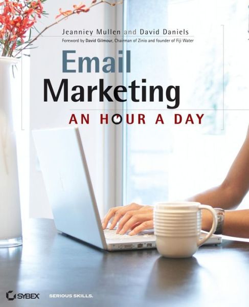 Cover for Jeanniey Mullen · Email Marketing: An Hour a Day (Paperback Book) (2008)