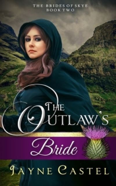 Cover for Jayne Castel · The Outlaw's Bride (Paperback Book) (2020)