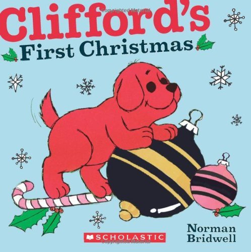 Cover for Norman Bridwell · Clifford's First Christmas - Clifford (Board book) [Brdbk edition] (2010)