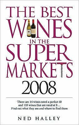 Cover for Ned Halley · The Best Wines in the Supermarkets (Paperback Book) (2007)