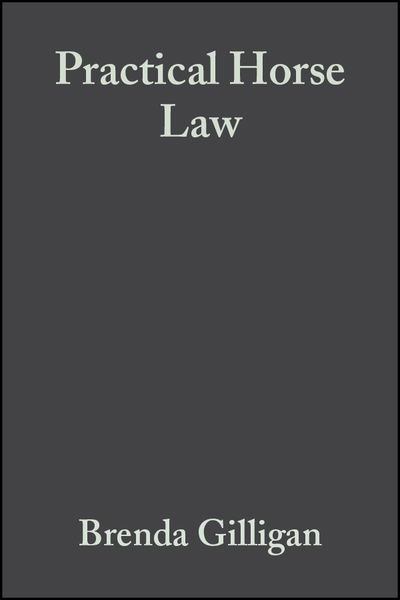 Practical horse law - a guide for owners and riders - Brenda Gilligan - Books - Blackwell science ltd - 9780632056736 - March 8, 2002