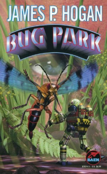 Cover for James P. Hogan · Bug Park (Hardcover Book) [First edition] (1997)