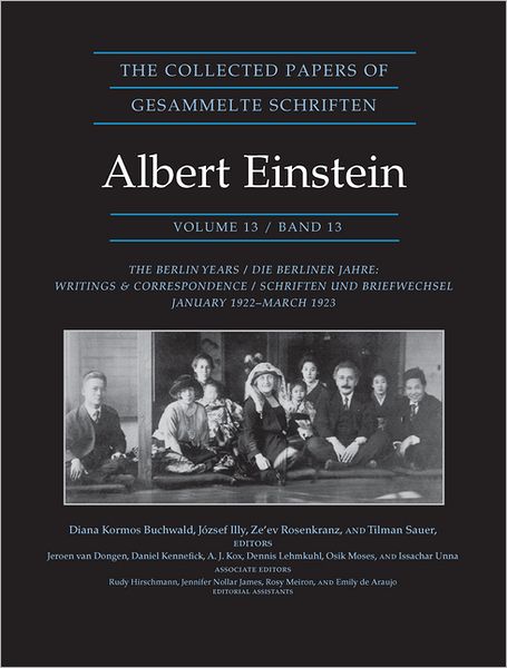 Cover for Albert Einstein · The Collected Papers of Albert Einstein, Volume 13: The Berlin Years: Writings &amp; Correspondence, January 1922 - March 1923 - Documentary Edition - Collected Papers of Albert Einstein (Hardcover Book) [Documentary edition] (2012)