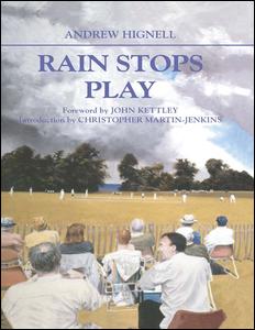 Cover for Andrew Hignell · Rain Stops Play: Cricketing Climates - Sport in the Global Society (Hardcover Book) (2002)