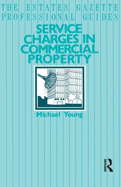 Cover for Michael Young · Service Charges in Commercial Properties (Paperback Bog) (1992)