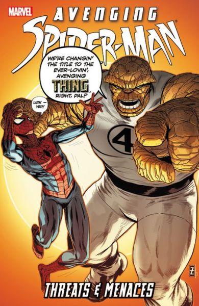 Avenging Spider-man: Threats & Menaces - Rob Williams - Książki - Marvel Comics - 9780785165736 - 21 maja 2013