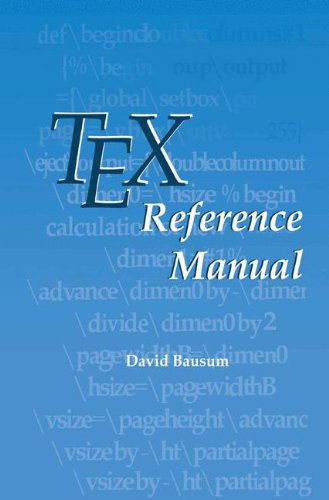 Cover for David Bausum · TeX Reference Manual (Hardcover Book) [2002 edition] (2002)