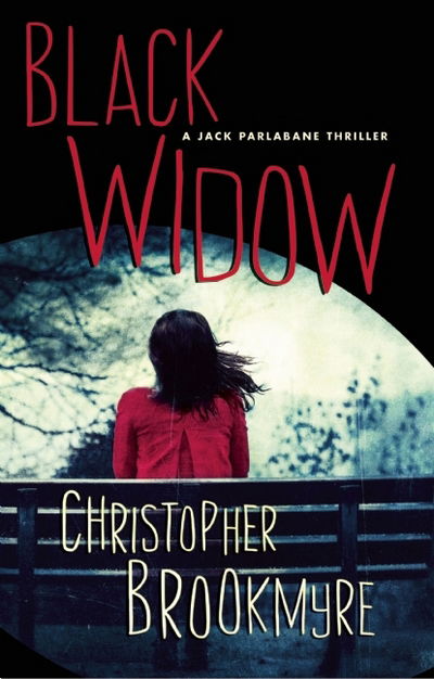 Cover for Christopher Brookmyre · Black widow (Book) (2016)