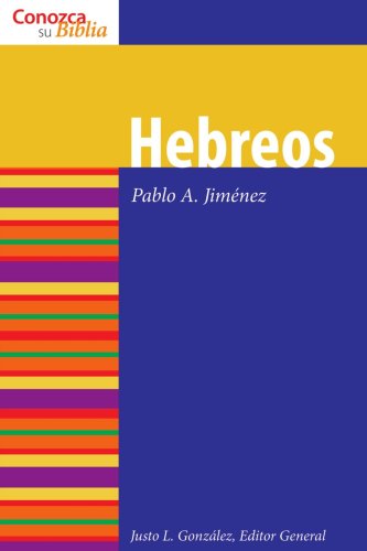 Hebreos - Know Your Bible (Spanish) - Paolo A Jimenez - Books - Augsburg Fortress - 9780806680736 - April 26, 2006