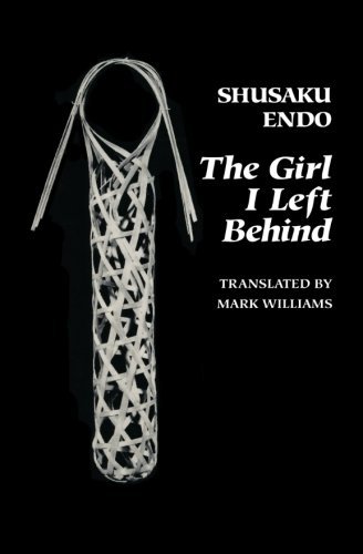 Cover for Shusaku Endo · The Girl I Left Behind (Paperback Book) (1995)