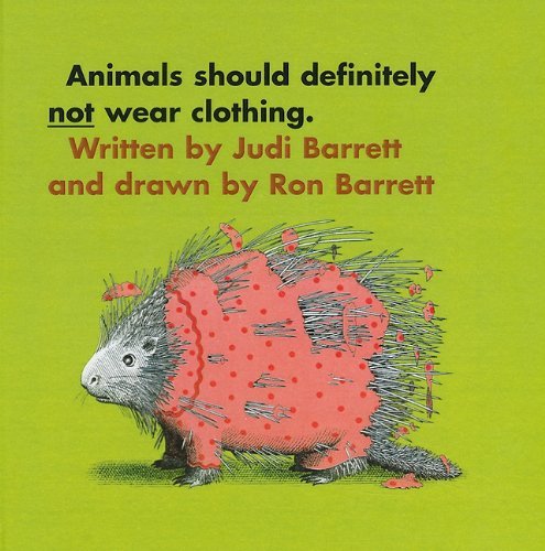 Cover for Judi Barrett · Animals Should Definitely Not Wear Cloth (Innbunden bok) (2010)