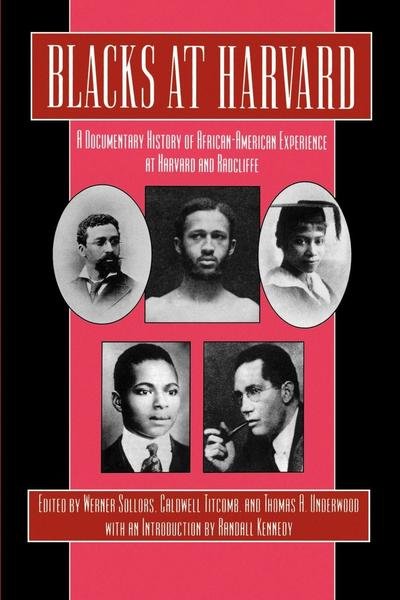 Cover for Randall Kennedy · Blacks at Harvard: A Documentary History of African-American Experience At Harvard and Radcliffe (Taschenbuch) (1993)