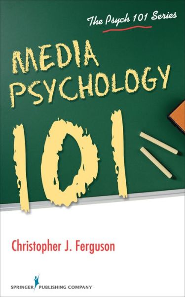 Cover for Ferguson, Christopher, PhD · Media Psychology 101 (Paperback Book) (2015)