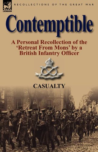 Cover for Casualty · Contemptible: A Personal Recollection of the 'Retreat from Mons' by a British Infantry Officer (Paperback Book) (2012)