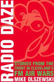 Cover for Mike Olszewski · Radio Daze: Stories from the Front in Cleveland's Fm Air Waves (Paperback Book) (2003)