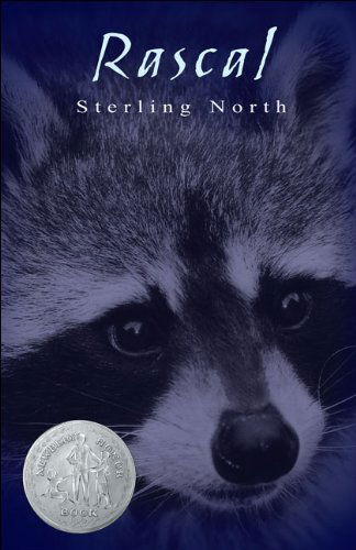 Cover for Sterling North · Rascal: a Memoir of a Better Era (Hardcover Book) (1998)