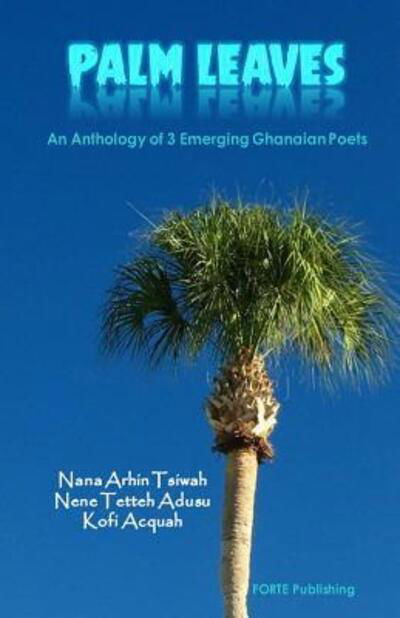 Cover for Nene Tetteh Adusu · Palm Leaves (Pocketbok) (2016)