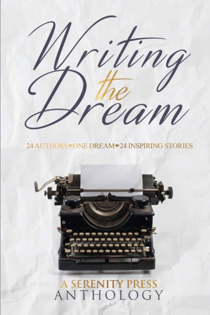 Cover for Various Writers · Writing the Dream (Paperback Book) (2016)