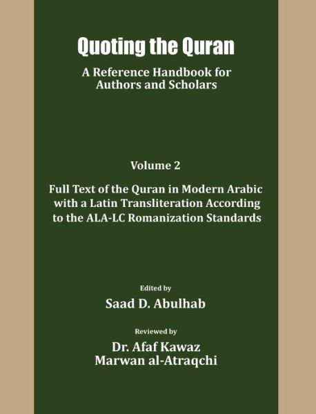 Cover for Quoting the Quran: A reference Handbook for Authors and Scholars - Quoting the Quran (Hardcover Book) (2020)