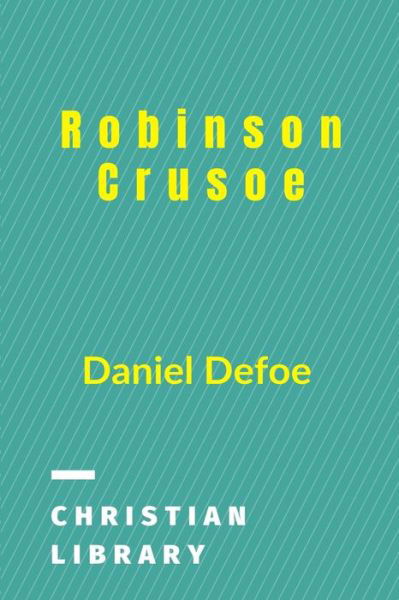 Cover for Daniel Defoe · Robinson Crusoe (Taschenbuch) (2024)