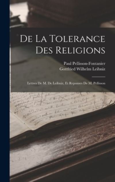 Cover for Gottfried Wilhelm Leibniz · De la Tolerance des Religions (Bog) (2022)