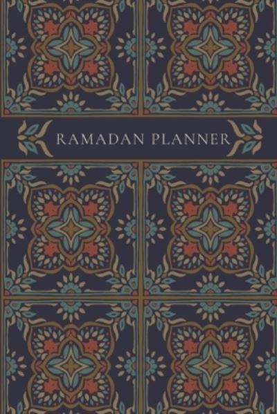 Cover for Reyhana Ismail · Ramadan Planner (Paperback Book) (2021)