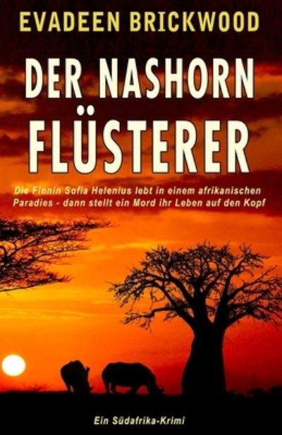 Cover for Evadeen Brickwood · Der Nashorn Flusterer (Paperback Book) (2019)