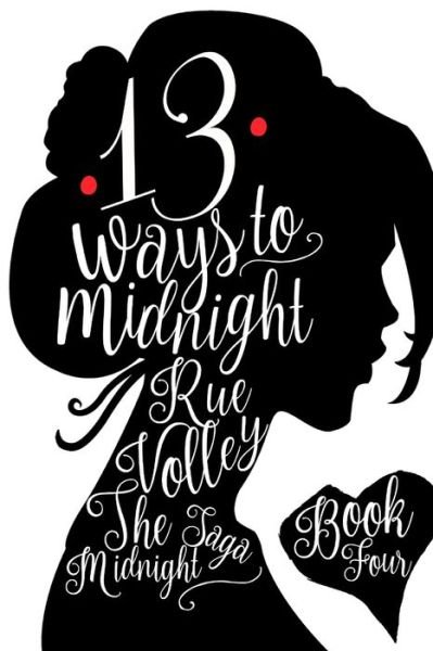 Cover for Rue Volley · 13 Ways to Midnight (Pocketbok) (2019)