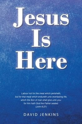 Cover for David Jenkins · Jesus Is Here (Pocketbok) (2020)