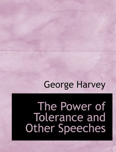 Cover for Harvey · The Power of Tolerance and Other Speeches (Paperback Bog) (2009)