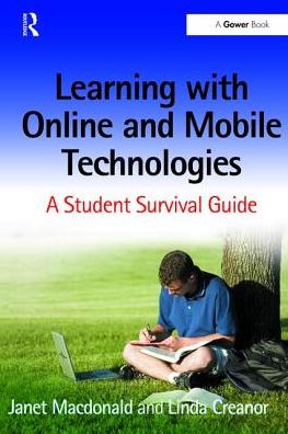 Cover for Janet MacDonald · Learning with Online and Mobile Technologies: A Student Survival Guide (Hardcover Book) (2017)