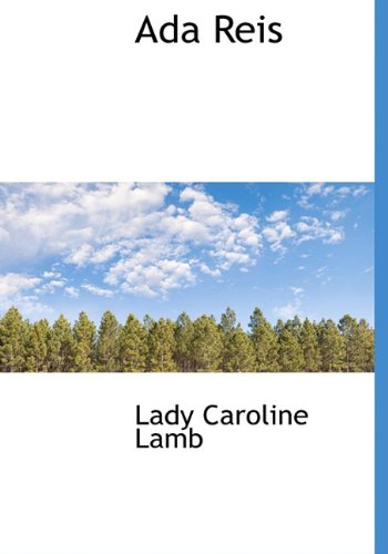 Cover for Lady Caroline Lamb · Ada Reis (Hardcover Book) (2010)