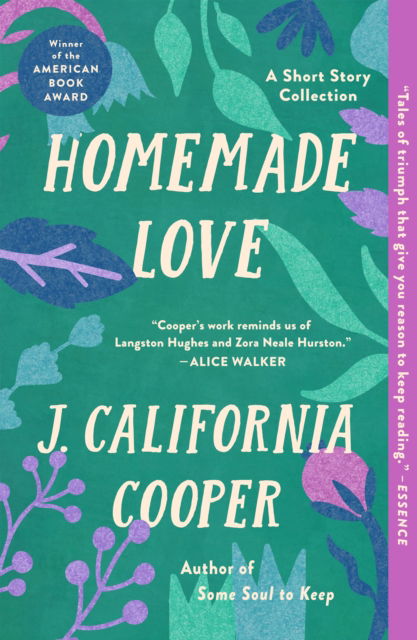 Cover for J. California Cooper · Homemade Love: A Short Story Collection (Paperback Book) (2024)