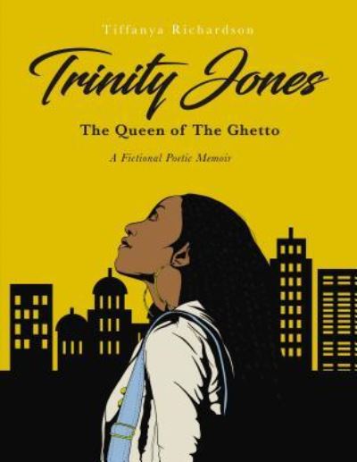 Trinity Jones - Tiffanya Richardson - Libros - Elm Hill - 9781400324736 - 6 de agosto de 2019