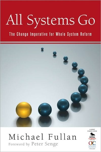 Cover for Michael Fullan · All Systems Go: The Change Imperative for Whole System Reform (Paperback Book) (2010)