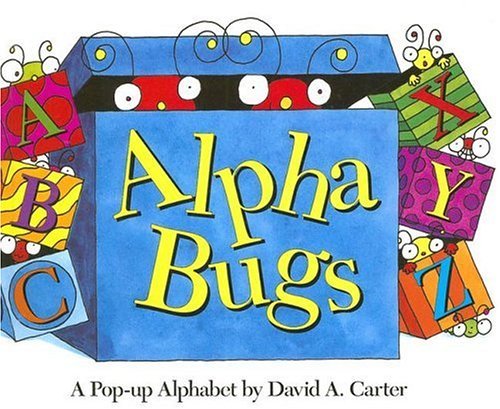 Cover for David  A. Carter · Alpha Bugs (Mini Edition): a Pop-up Alphabet (Gebundenes Buch) [Pop edition] (2006)