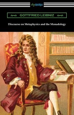 Cover for Gottfried Leibniz · Discourse on Metaphysics and the Monadology (Paperback Book) (2020)