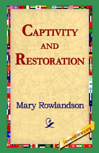 Cover for Mary Rowlandson · Captivity and Restoration (Paperback Book) (2005)