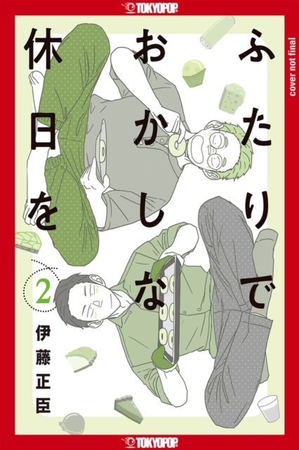 Cover for Masaomi Ito · Confessions of a Shy Baker, Volume 2 - Confessions of a Shy Baker (Paperback Book) (2023)