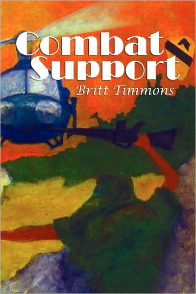 Cover for Britt Timmons · Combat Support (Paperback Book) (2009)