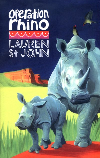 Cover for Lauren St John · The White Giraffe Series: Operation Rhino: Book 5 - The White Giraffe Series (Pocketbok) (2016)