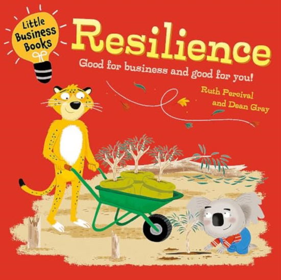 Little Business Books: Resilience - Little Business Books - Ruth Percival - Böcker - Hachette Children's Group - 9781445185736 - 13 mars 2025