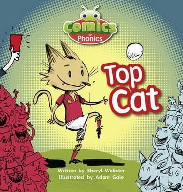 Cover for Sheryl Webster · Bug Club Phonics Comics for Phonics Reception Phase 2 Set 04 Top Cat - BUG CLUB (Pocketbok) (2012)