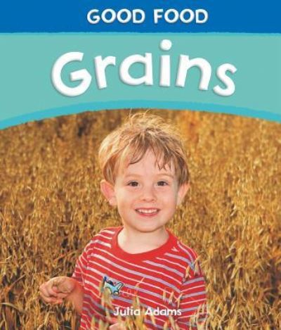 Cover for Julia Adams · Grains (Book) [1st edition] (2011)