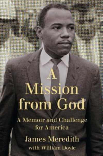 Cover for James Meredith · A mission from God (Buch) (2016)